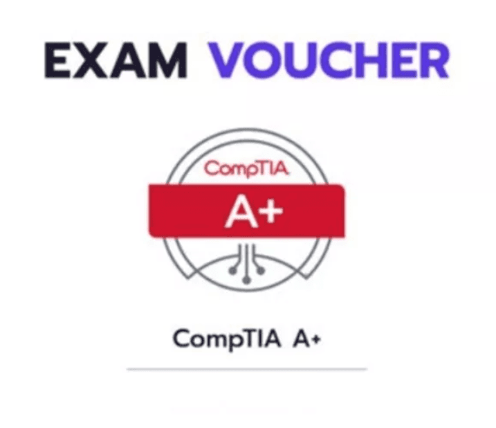 CompTIA A+ (Exam 220-1101 or 220-1102) Voucher CompTIA A+ (Exam 220-1101 or 220-1102) Voucher